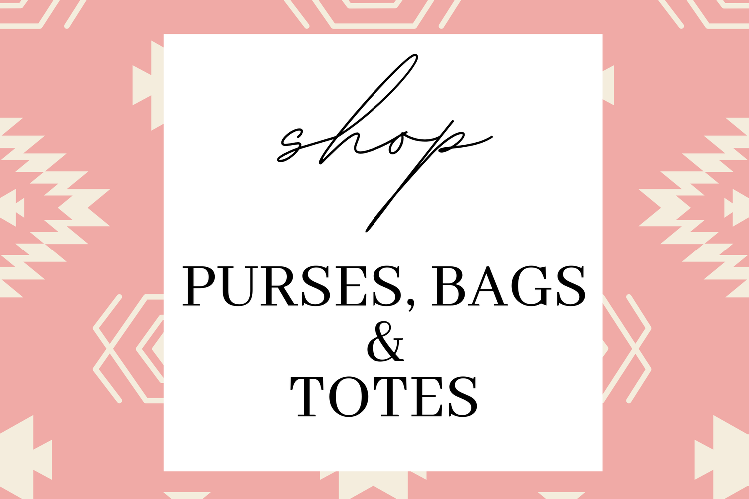 Purses, Bags & Totes